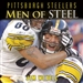 Pittsburgh Steelers: Men of Steel