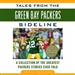 Tales from the Green Bay Packers Sidelines