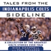 Tales from the Indianapolis Colts Sideline