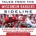 Tales from the Wisconsin Badgers Sideline