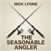 The Seasonable Angler