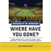 University of Michigan Where Have You Gone?