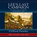 Lee's Last Campaign: The Story of Lee and His Men Against Grant - 1864