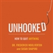 Unhooked: How to Quit Anything