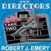 The Directors: Take Two
