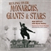 Ruling over Monarchs, Giants & Stars