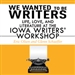 We Wanted to be Writers