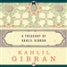 Treasury of Kahlil Gibran