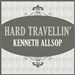 Hard Travellin'