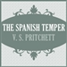 The Spanish Temper