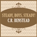 Steady, Boys, Steady!
