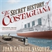 The Secret History of Costaguana