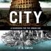 City: A Guidebook for the Urban Age