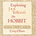 Exploring J.R.R. Tolkien's 'The Hobbit'