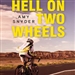 Hell on Two Wheels