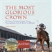 The Most Glorious Crown