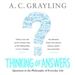 Thinking of Answers: Questions in the Philosophy of Everyday Life