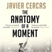 The Anatomy of a Moment