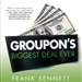 Groupon's Biggest Deal Ever