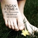 Pagan Time: An American Childhood