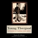 Young Thurgood: The Making of a Supreme Court Justice