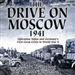 The Drive on Moscow, 1941