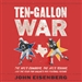 Ten-Gallon War