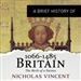 A Brief History of Britain 1066-1485