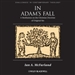 In Adam's Fall: A Meditation on the Christian Doctrine of Original Sin