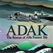 Adak: The Rescue of Alfa Foxtrot 586