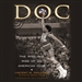 DOC: The Rise and Rise of Julius Erving