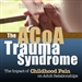 ACOA Trauma Syndrome