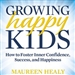 Growing Happy Kids