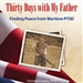 Thirty Days with My Father