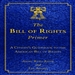 The Bill of Rights Primer