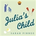 Julia's Child