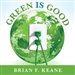Green Is Good