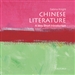 Chinese Literature: A Very Short Introduction