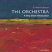 The Orchestra: A Very Short Introduction