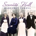 Servants' Hall: A Real Life Upstairs, Downstairs Romance