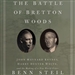 The Battle of Bretton Woods