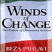 Winds of Change: The Future of Democracy in Iran