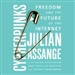 Cypherpunks: Freedom and the Future of the Internet