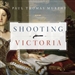 Shooting Victoria