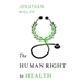 The Human Right to Health