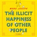 The Illicit Happiness of Other People