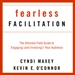 Fearless Facilitation