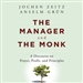 The Manager and the Monk