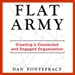 Flat Army: Creating a Connected and Engaged Organization