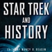 Star Trek and History